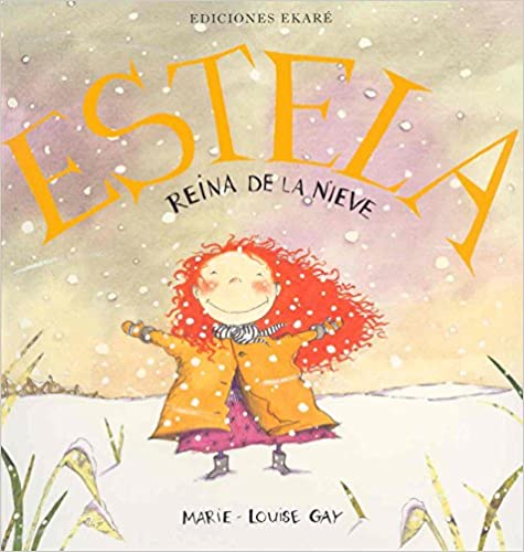 Estela : Reina de la nieve