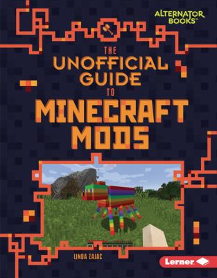 The unofficial guide to Minecraft mods