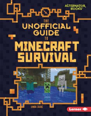 The unofficial guide to Minecraft survival