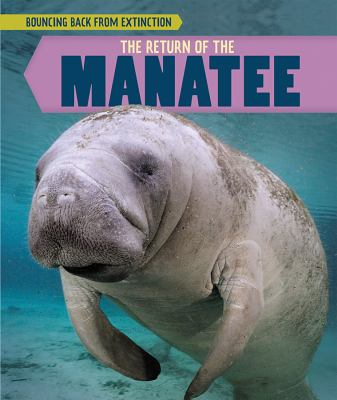 Return of the manatee