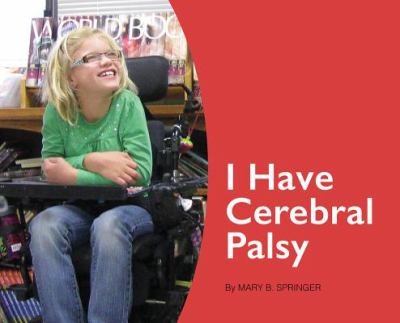 I have cerebral palsy