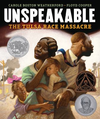 Unspeakable : the Tulsa Race Massacre