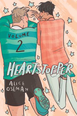 Heartstopper 2. Volume 2 /