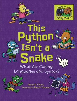 This python isn't a snake : what are coding languages and syntax?