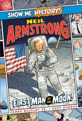 Neil Armstrong : first man on the moon!