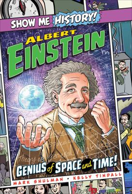 Albert Einstein : genius of space and time!