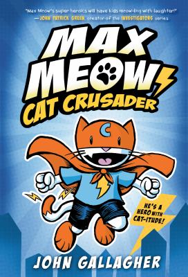 Max Meow. Cat crusader /