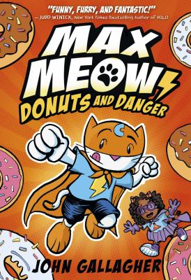 Max Meow : Donuts and danger. #2, Donuts and danger /