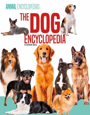 The dog encyclopedia for kids