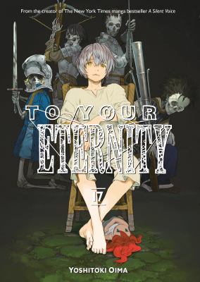 To your eternity : 16