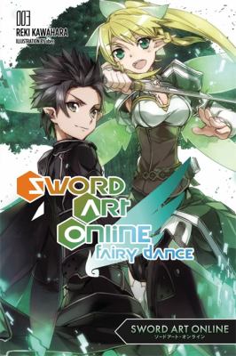 Sword art online. Fairy dance. 003 / Fairy dance.