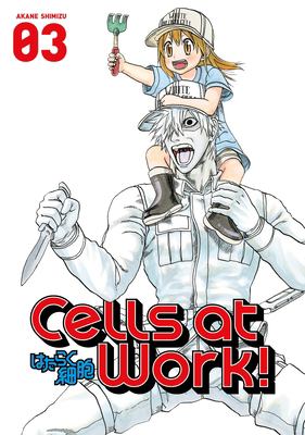 Cells at work : Vol. 3. 03 /