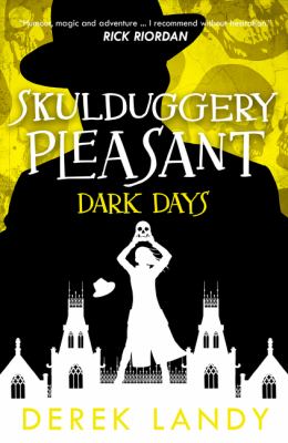 Skulduggery Pleasant : Dark days