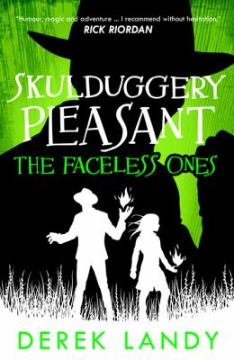 Skulduggery Pleasant : the faceless ones