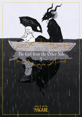 The girl from the other side: Siúil, a rún : Vol. 5. Vol. 5 /