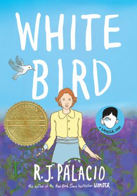 White bird : a Wonder story