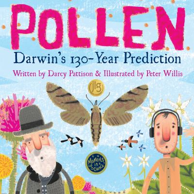 Pollen : Darwin's 130-year prediction