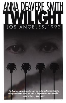 Twilight--Los Angeles, 1992 on the road : a search for American character