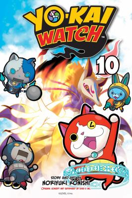 Yo-kai watch vol. 10 : Don't be a brat. 10, Don't be a brat /