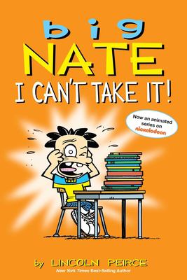 Big Nate. I can't take it! /