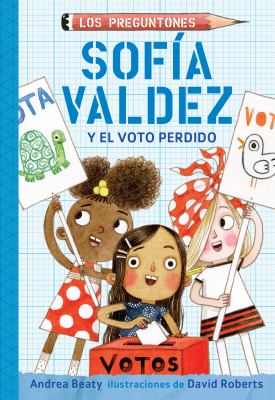 Sofia Valdez y el voto perdido