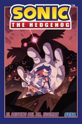Sonic the Hedgehog. 2, El destino del Dr. Eggman /
