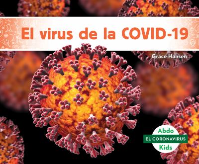 El virus de la COVID-19