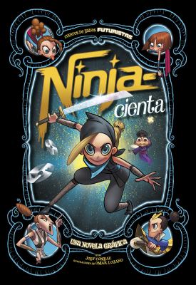 Ninja-cienta : una novela gráfica