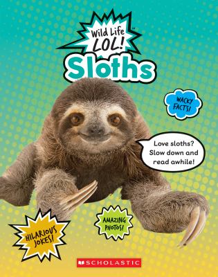 Sloths.