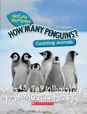 How many penguins? : counting animals 0-100