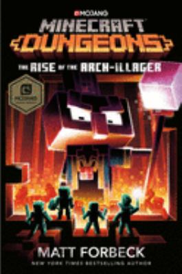 Minecraft: The rise of the Arch-Illager