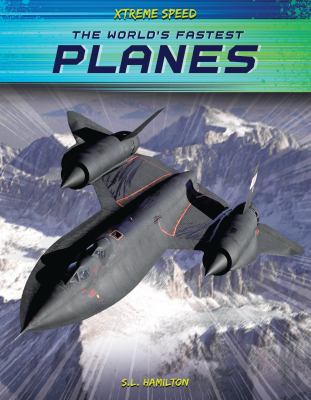 The world's fastest planes