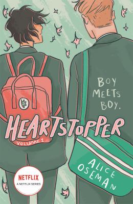 Heartstopper [Volume1]. Volume 1/ /