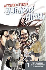 Attack on Titan : Junior high [Volume 1]