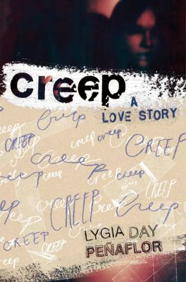 Creep : a love story