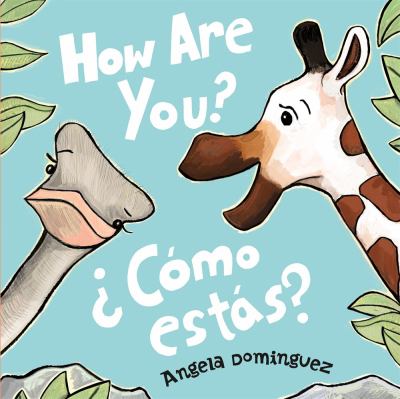 How are you? /¿Cóm̤o estás? (spanish bilingual).