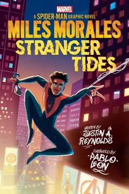 Miles Morales stranger tides : a Spider-Man graphic novel. Stranger tides /