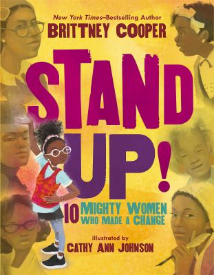 Stand up : ten mighty women who made a change