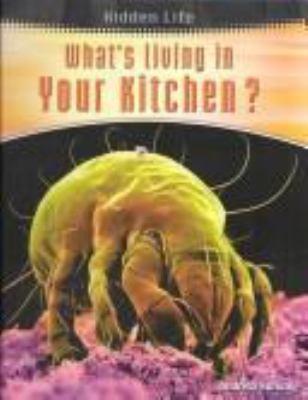 What's living in your kitchen?