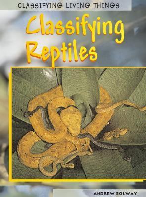 Classifying reptiles