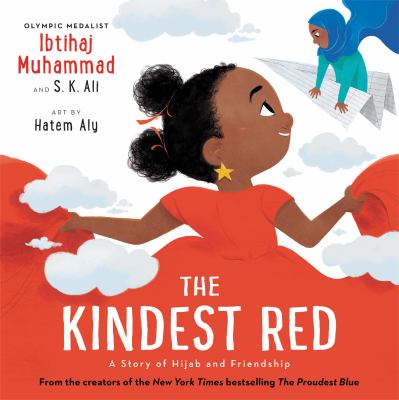 The kindest red / : A Story of Hijab and Friendship