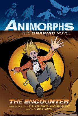 Animorphs the graphic novel : The encounter