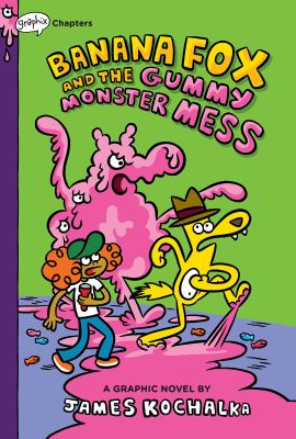 Banana Fox and the gummy monster mess