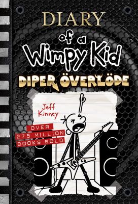 Diper överlöde 17 : Diary of a wimpy kid