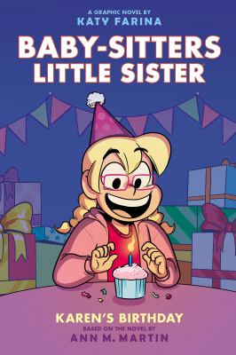 Baby-sitters little sister : Karen's birthday, book 6