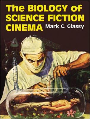 The biology of science fiction cinema