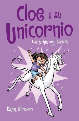 Cloe y su unicornio: una amiga muy especial