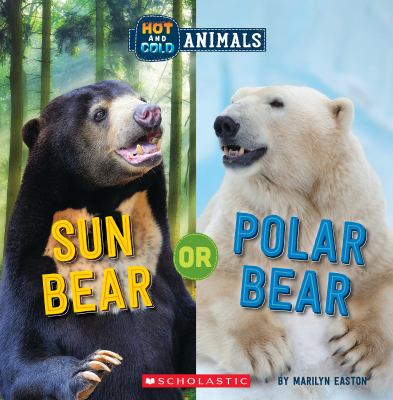 Hot and cold animals. Sun bear or Polar bear /