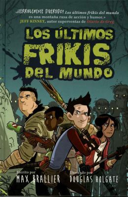 Los últimos frikis del mundo