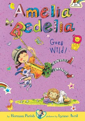 Amelia Bedelia goes wild :